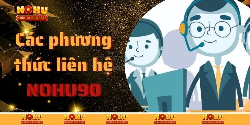 Danh sách các cách liên hệ siêu dễ